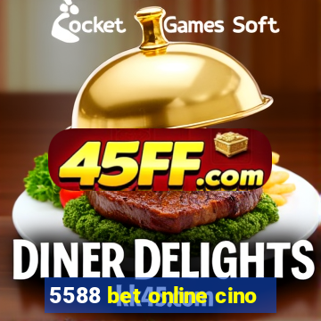5588 bet online cino